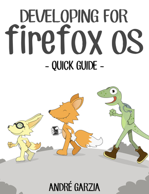 Quick Guide For Firefox OS App Development