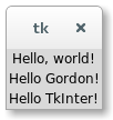 TkInter Hello World! interactive
